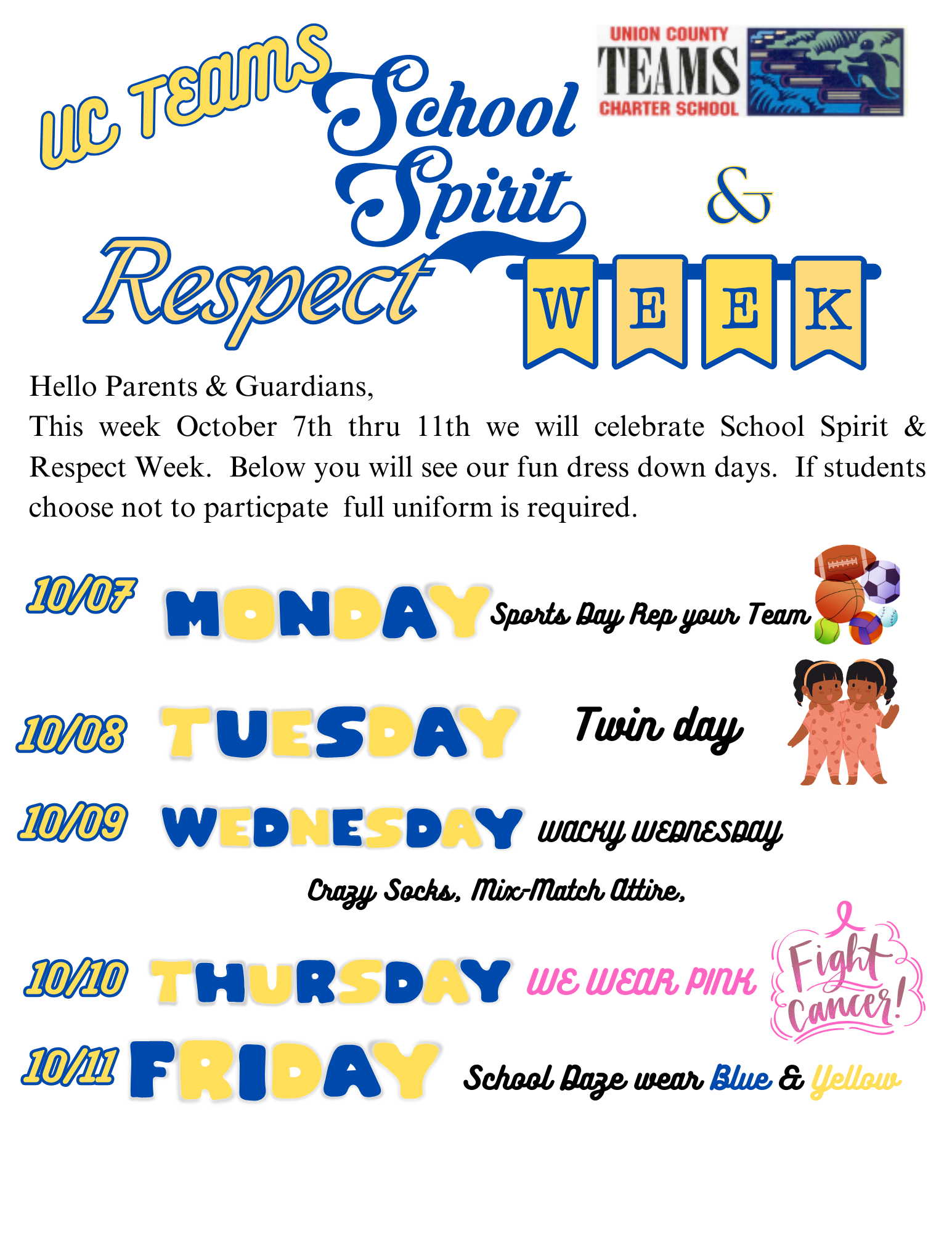 UC TEAMS School Spirit and Respect Week Oct. 7th - Oct. 11th